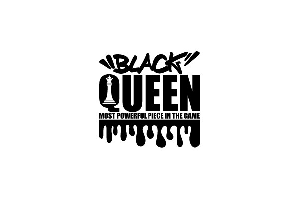 Black Queen: Most Powerful Piece in the Game