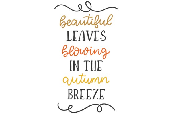 Autumn Breeze: A Seasonal Affirmation Poster