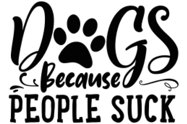 Dogs Because People Suck