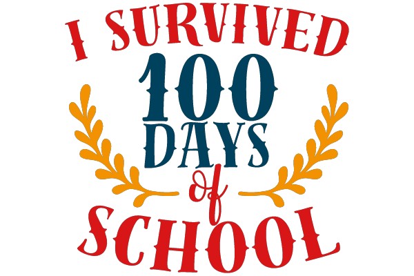 I Survived 100 Days of School