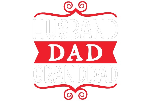 Husband, Dad, Granddad