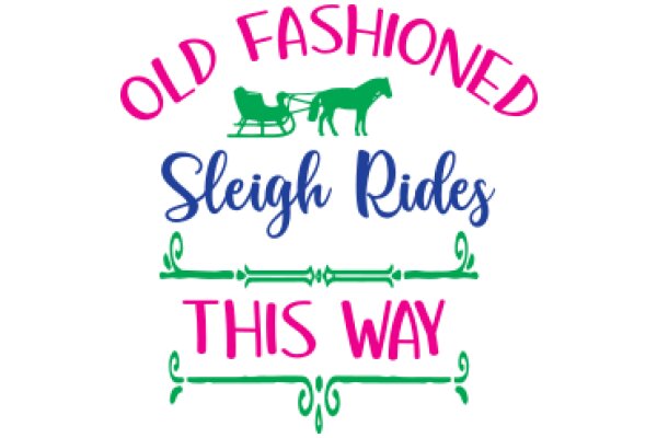 Vintage Charm: Old-Fashioned Sleigh Rides and This Way
