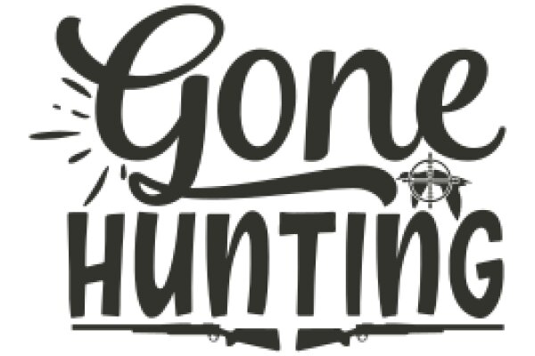 Gone Hunting: A Journey of Adventure and Survival