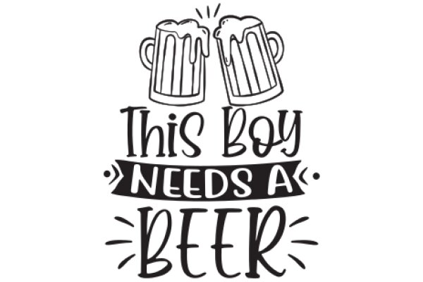 This Boy Needs a Beer: A Humorous Take on a Young Adult's Wish List