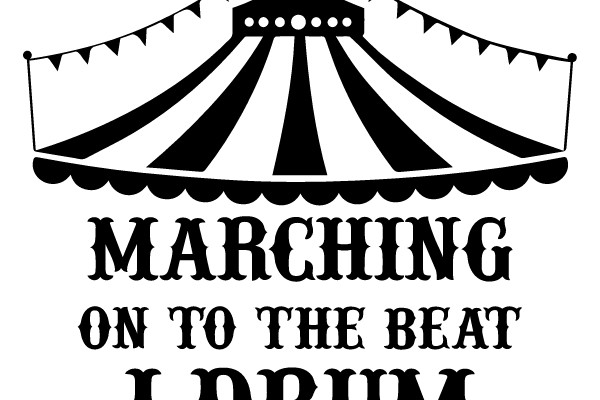 Circus Tent with Motivational Quote