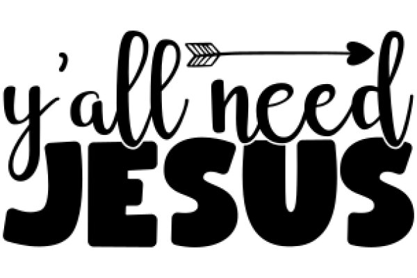 'Y'all Need Jesus: A Graphic Design for Evangelism