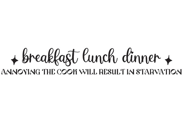 Breakfast, Lunch, Dinner: An Announcement of the Cafeteria's New Menu