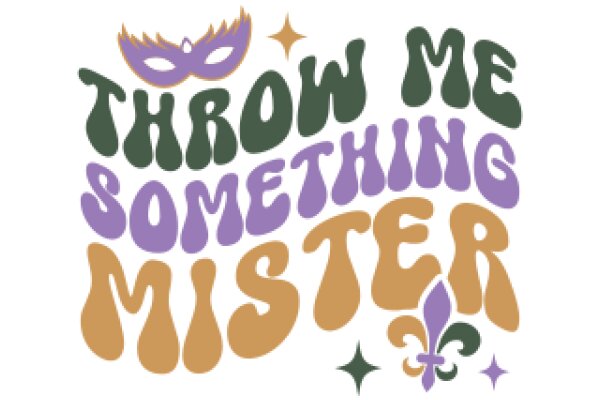 Carnival Mardi Gras: Throw Me Something, Sis!