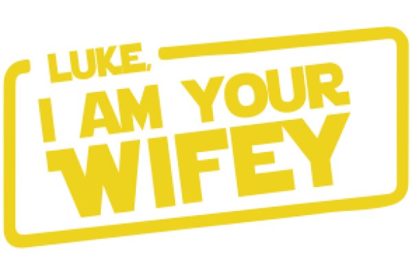 A Sticker for Luke, Your Wifey