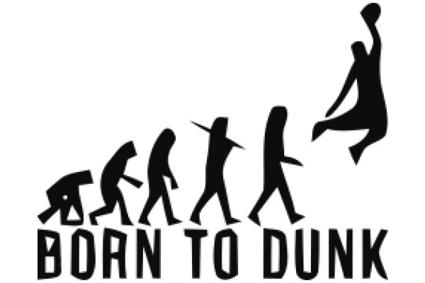 A Silhouette of a Basketball Player Jumping Over a Line of Silhouetted People, with the Text 'Born to Dunk' Below