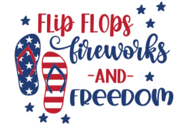 Flip Flops, Fireworks, and Freedom: A Summer Celebration