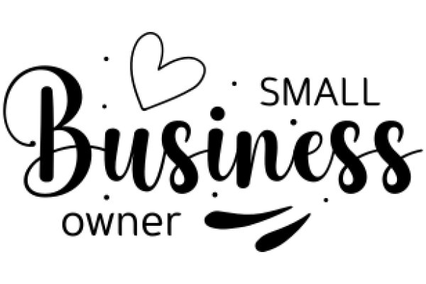 Small Business Owner: A Heartfelt Affirmation