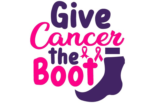 Give Cancer the Boot: A Campaign for Breast Cancer Awareness