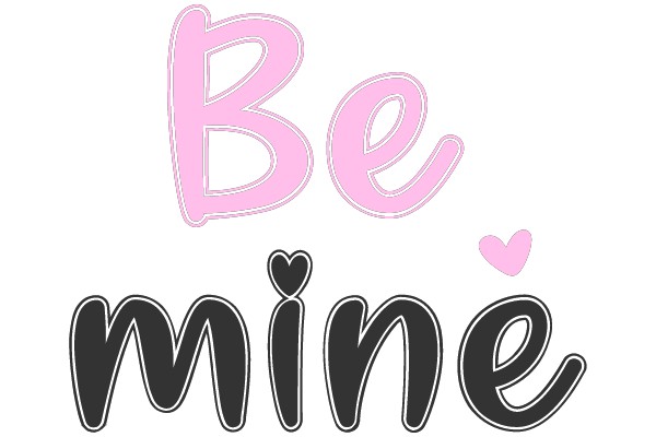 Be mine