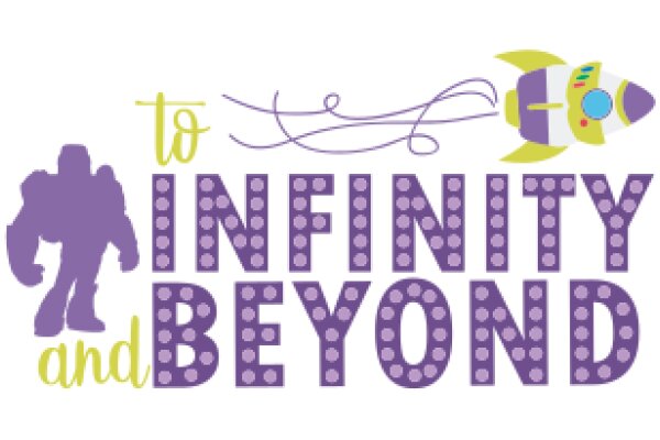 To Infinity and Beyond: A Journey of Self-Discovery and Personal Growth