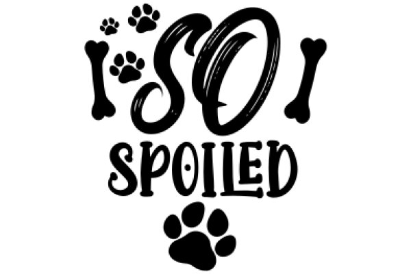 So Spoiled: A Playful Tribute to a Pet's Life
