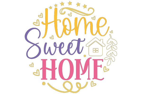 Welcome Home: A Sign of Love and Comfort