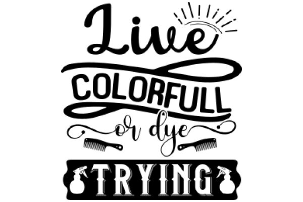 Live Colorfully: A Guide to Dyeing and Trying