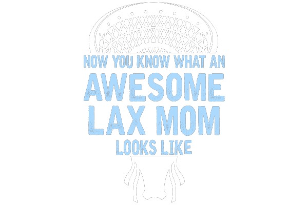 Awesome Lax Mom