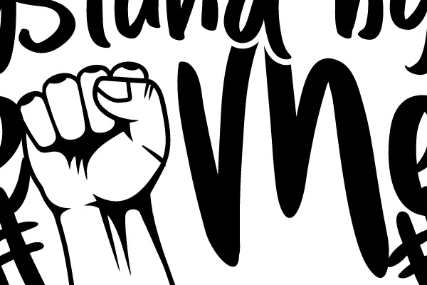 Stand by Me #BLACKLIVESMATTER