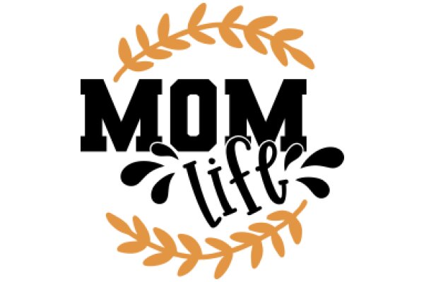 Mom Life: A Graphic Design
