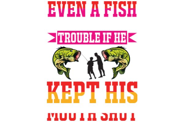 Even a Fish Can Keep His Mouth Shut: A Playful Take on the Importance of Confidentiality