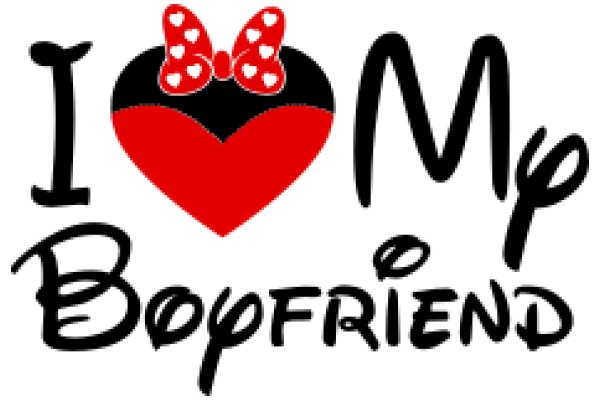 I Love My Boyfriend: A Graphic Design Showcasing Affection and Support
