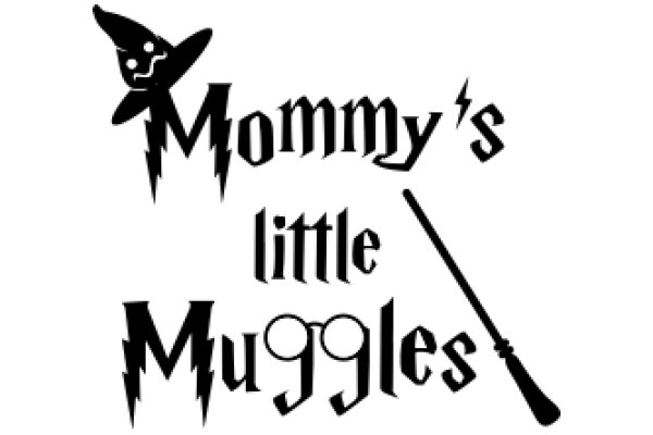 Mommy's Little Muggles: A Magical Adventure in the World of Harry Potter