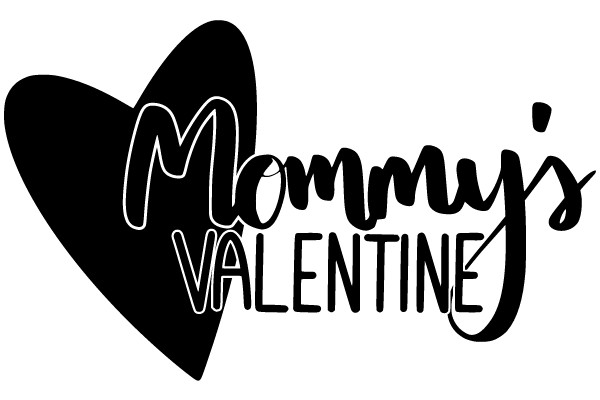 Mommy's Valentine