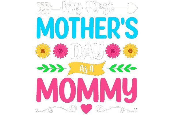 My First Mother's Day as a Mommy