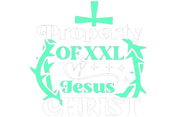 Property of XXL Jesus Christ