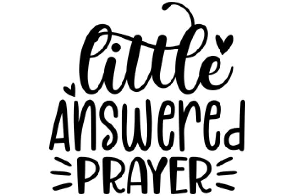 Little Answered Prayer