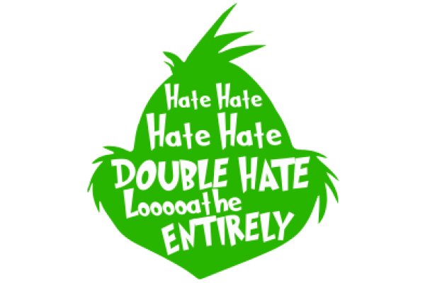 A Graphic Design of a Green Heart with the Phrase 'Hate Hate Hate Double Hate Loop the Entirely' Superimposed on It.