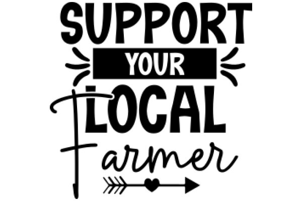 Support Your Local Farmer