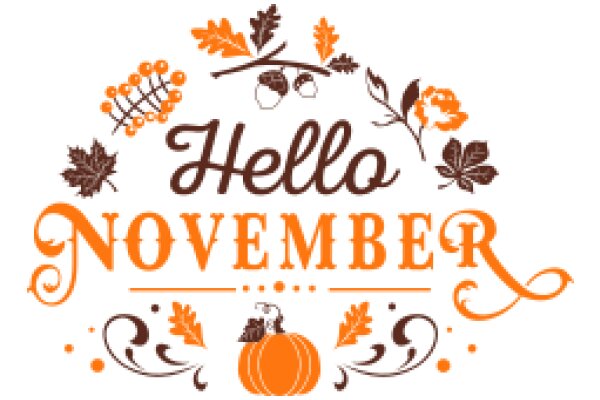 Season's Greetings: A Festive Welcome to November