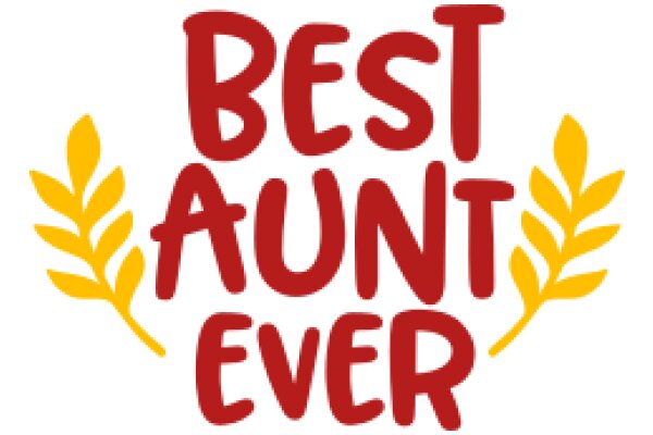 Best Aunt Ever: A Heartwarming Celebration of Unconditional Love and Devotion