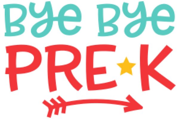 Bye Bye PreK: A Playful Sign for a Child's Room