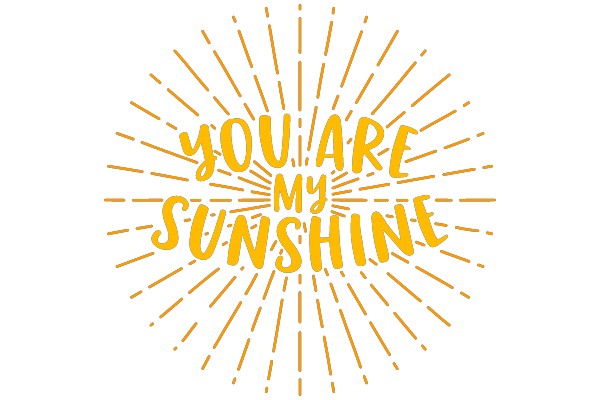 You Are My Sunshine