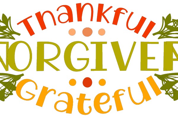 Thankful, Forgiven, Grateful