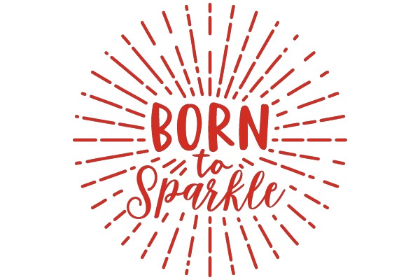 Born to Sparkle