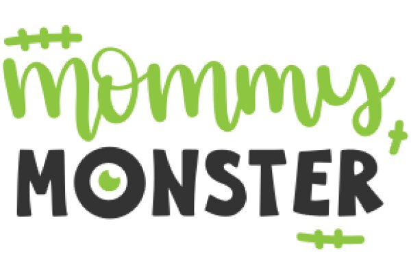 Mommy's Monster: A Playful Guide to Parenthood