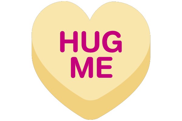 HUG ME Candy Heart