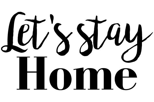 Let's stay Home