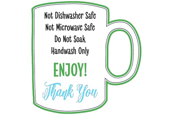 Caring Instructions for a Mug