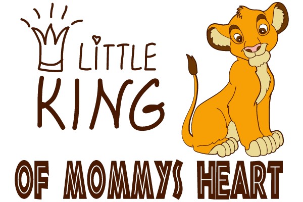 Little King of Mommy's Heart