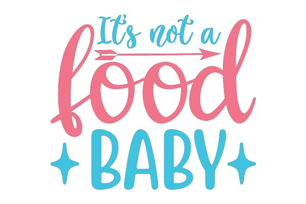 It's not a food BABY