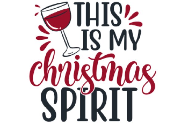 Celebrate the Festive Spirit with a Glass of Wine and the Joy of Christmas!
