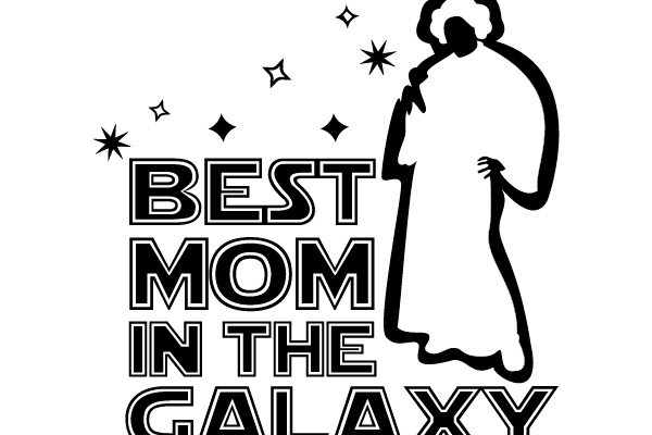 BEST MOM IN THE GALAXY