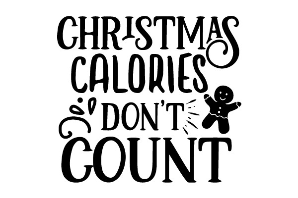 Christmas Calories Don't Count