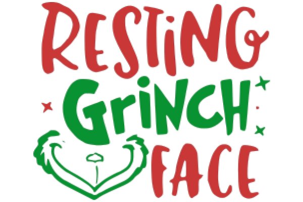 Resting Grinch Face: A Playful Take on the Festive Season